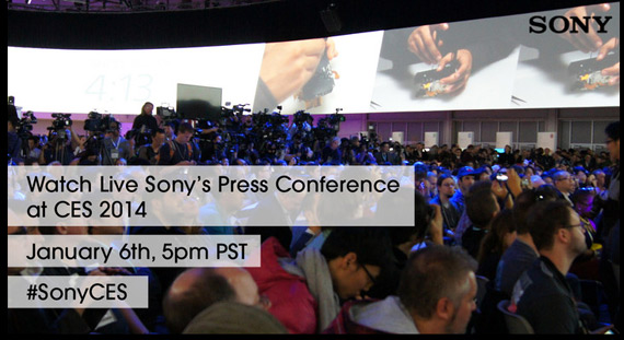 Sony CES 2014, Sony CES 2014, Ζωντανά το Press Conference