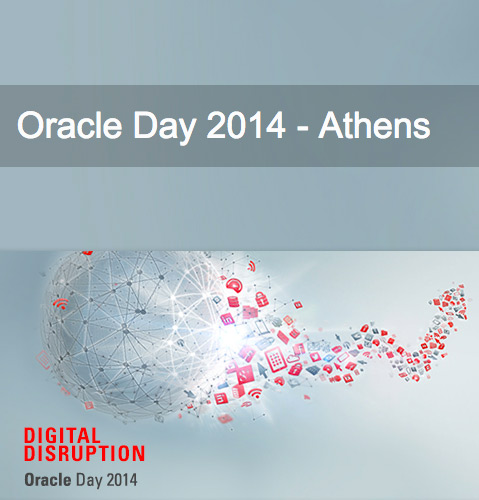 Oracle Day, Oracle Day 2014 στην Αθήνα, Πέμπτη 6 Νοεμβρίου