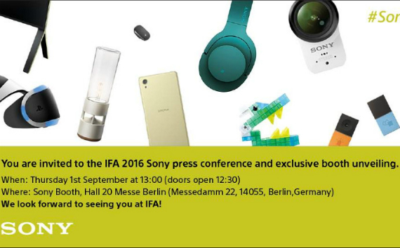 sony ifa 2016, Sony: Ξεκίνησε η αποστολή προσκλήσεων για την IFA 2016