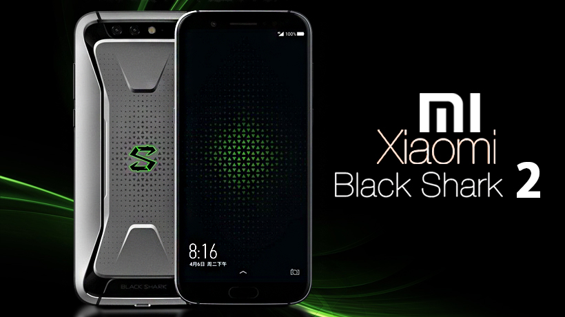 Black shark 2, Black Shark 2: Gaming smartphone Snapdragon 855 και 12GB RAM;