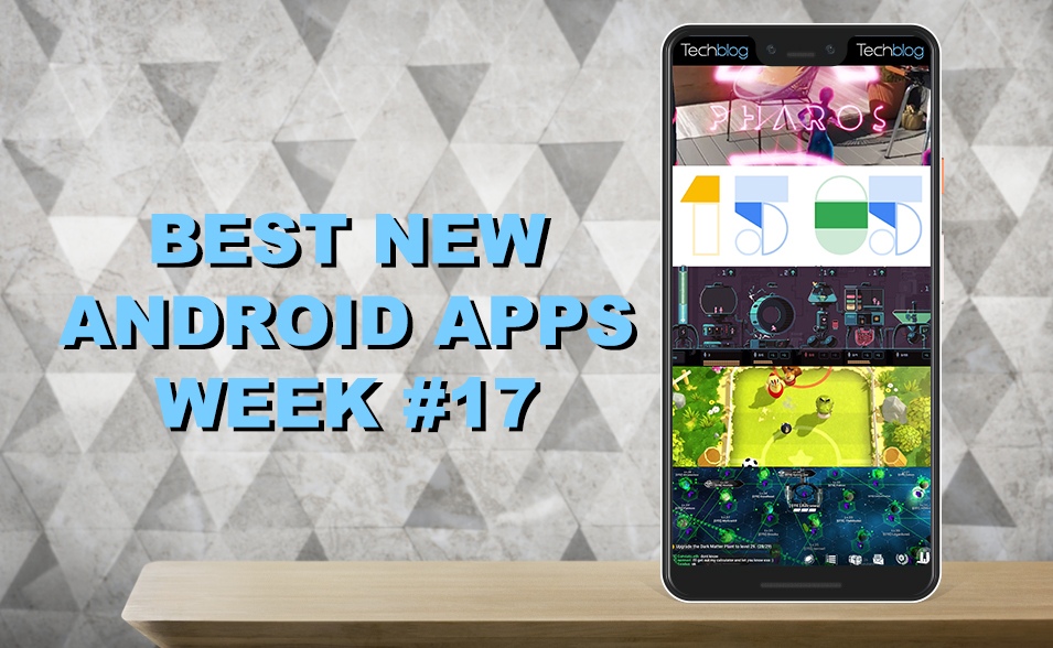 Best Android Apps, Οι πέντε καλύτερες νέες Android εφαρμογές της εβδομάδας [#17]