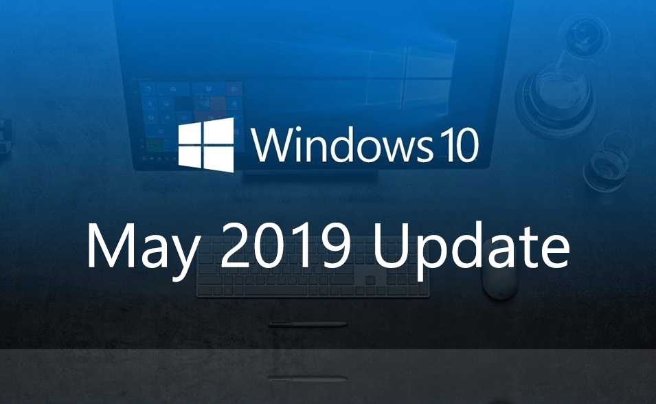 Windows 10 May 2019 Update, Windows 10 May 2019 Update: Αυτές είναι όλες οι αλλαγές που φέρνει η νέα έκδοση