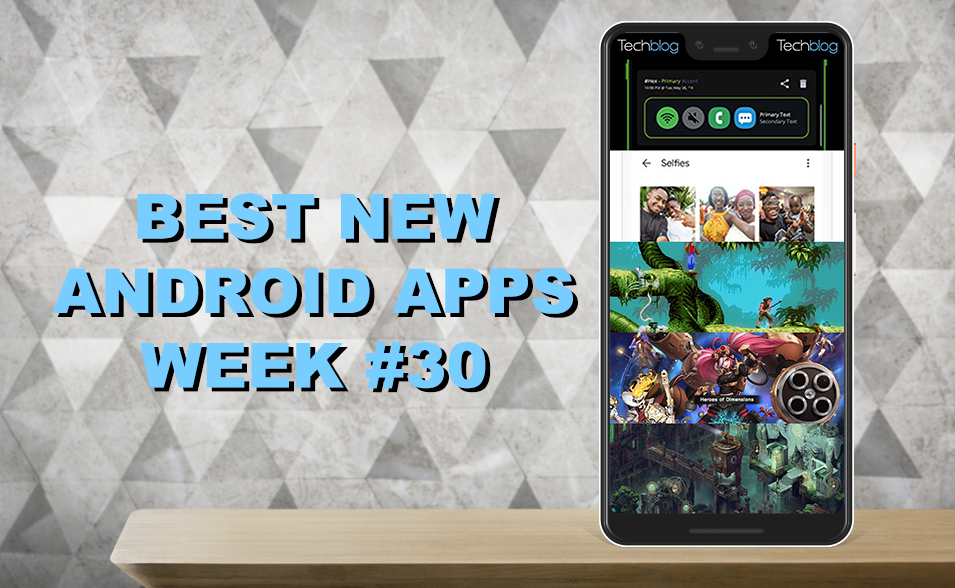 Best Android Apps, Οι 5 καλύτερες νέες Android εφαρμογές της εβδομάδας [#30]