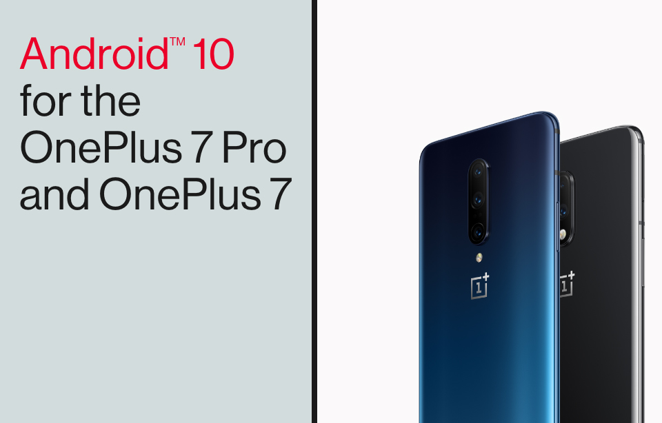 OnePlus 7, OnePlus 7 και 7 Pro: Ξεκίνησε η διάθεση του OxygenOS 10.0