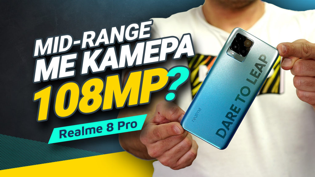 , Realme 8 Pro review: Mid-range με κάμερα 108 Megapixel;