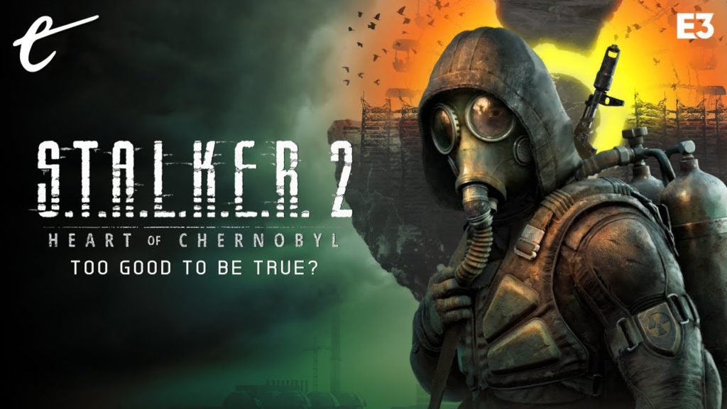 , Stalker 2: Heart of Chernobyl [E3 2021]