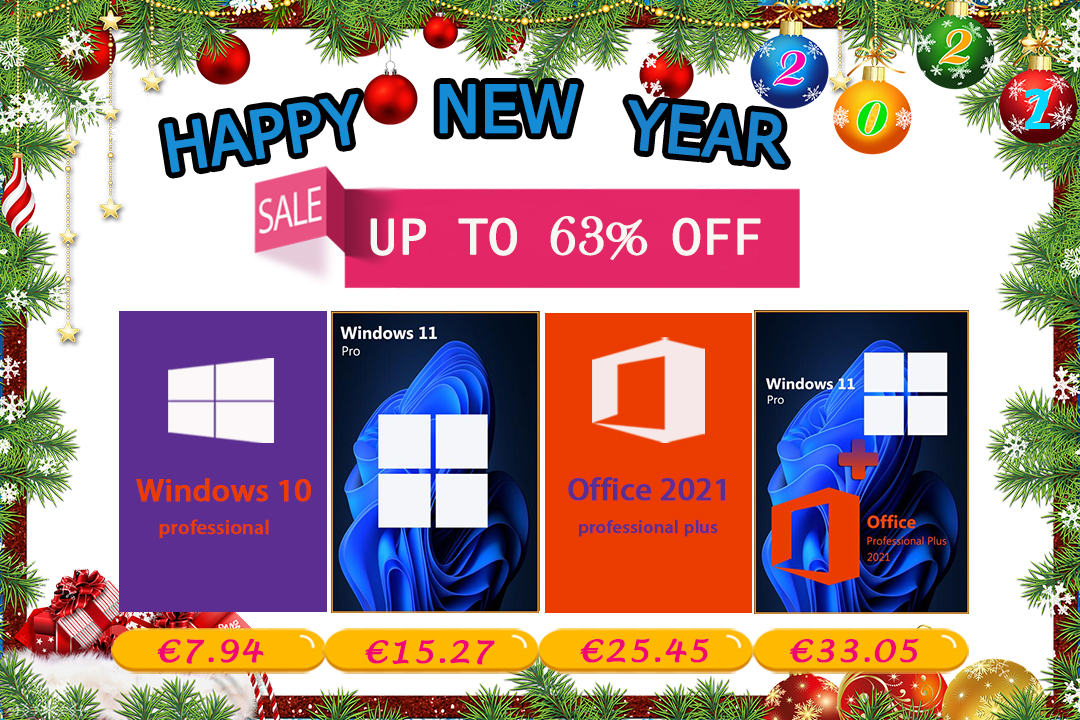 , New Year Sale：Αποκτήστε Windows 11 Pro με €15.27 και Office 2021 Pro με €25.45
