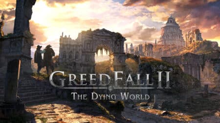 GreedFall 2: The Dying World | Ανακοινώθηκε η κυκλοφορία του sequel για το 2024