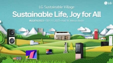 Η LG μοιράζεται το όραμά της για μια βιώσιμη ζωή [IFA 2023]
