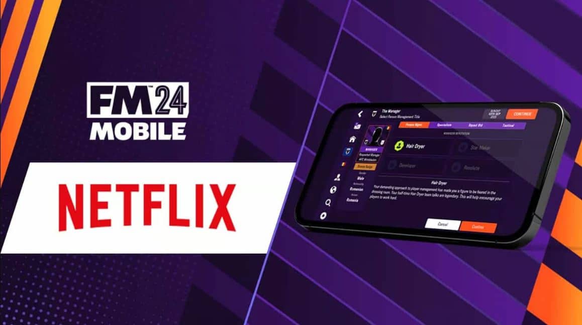 FM 24 Netflix, Football Manager 2024 Mobile: Πώς να παίξετε μέσω του Netflix