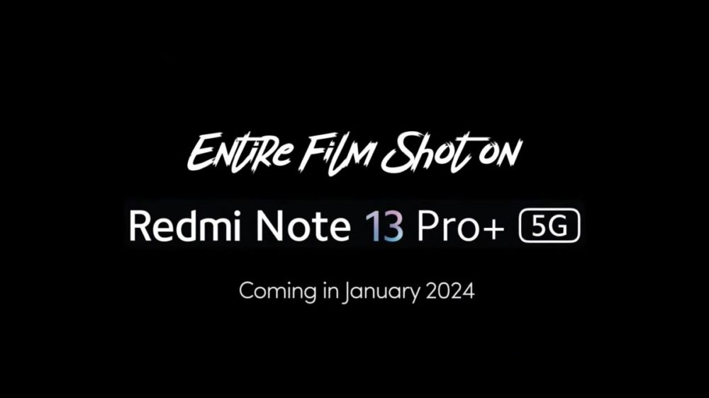 Xiaomii Redmi Note 13 Pro+, Xiaomi Redmi Note 13 Pro+: Παγκόσμια κυκλοφορία τον Ιανουάριο