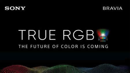 Sony True RGB: Η τεχνολογία πίσω από τις τηλεοράσεις νέας γενιάς, είναι OLED killer;