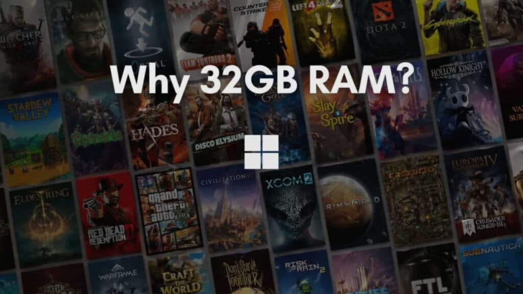 Windows 11 32GB RAM for gaming